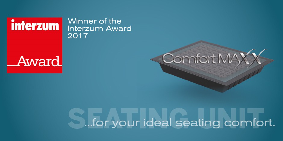 ComfortMAXX – Winner of the Interzum Award 2017